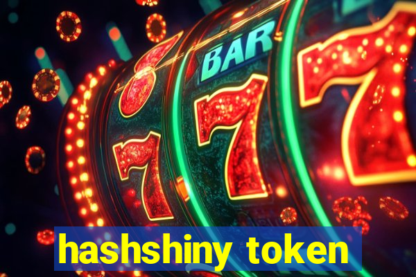 hashshiny token